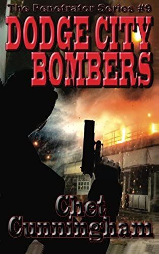 Dodge City Bombers (The Penetrator) (Volume 9)