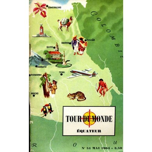 Tour Du Monde N°51,Mai 1964: Equateur