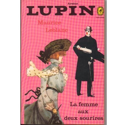 Arsene Lupin.La Femme Aux Deux Sourires