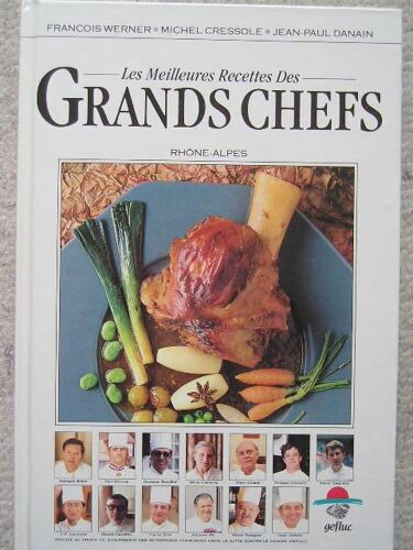 Les Meilleures Recettes Des Grands Chefs