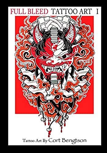 Full Bleed Tattoo Art: Tattoo Art By Cort Bengtson