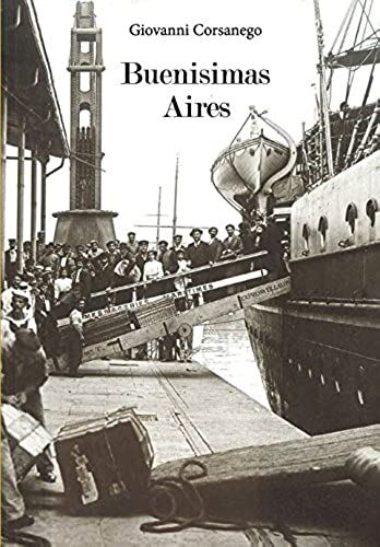 Buenisimas Aires (Italian Edition)