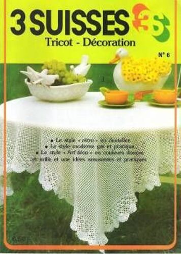 3 Suisses Tricot Décoration  N° 6 : Milles Et Une Idées Amusantes Et Pratiques
