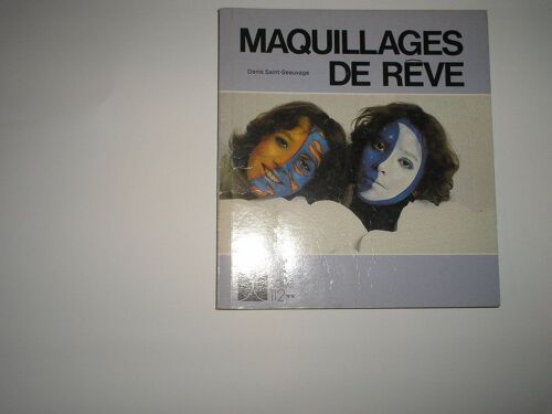 Maquillages De Rêve