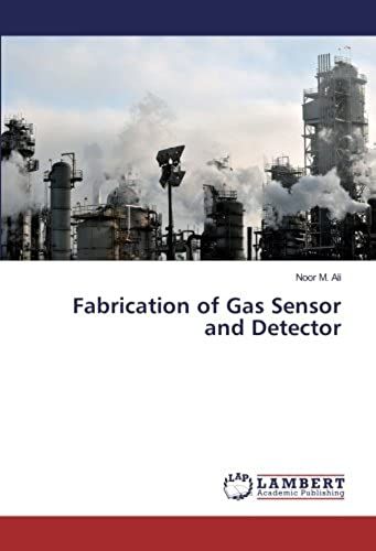 Fabrication Of Gas Sensor And Detector