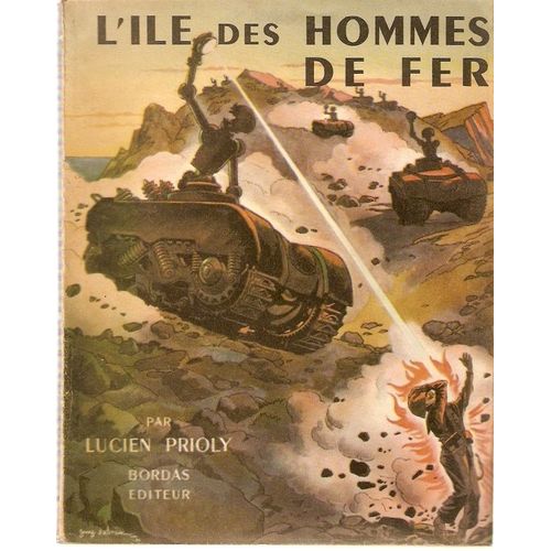 L'ile Des Hommes De Fer