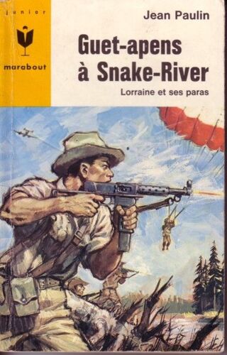 Guet-Apens ¿ Snake-River   de PAULIN (Jean)   Format Beau livre (Livre)