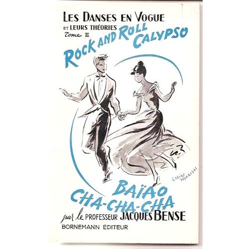 Les Danses En Vogue Et Leurs Théories - Tome 2