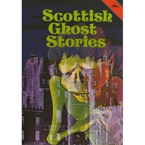 Scottish Ghost Stories