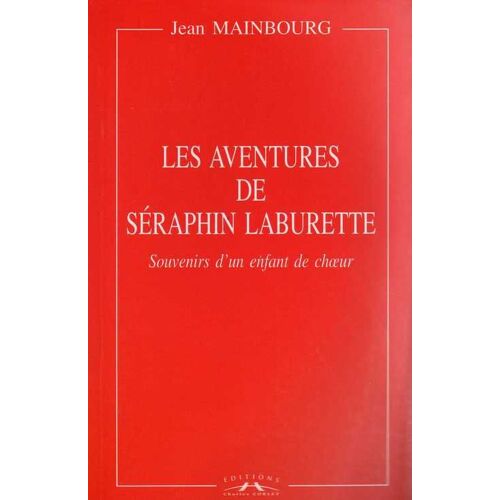 Les Aventures De Séraphin Laburette