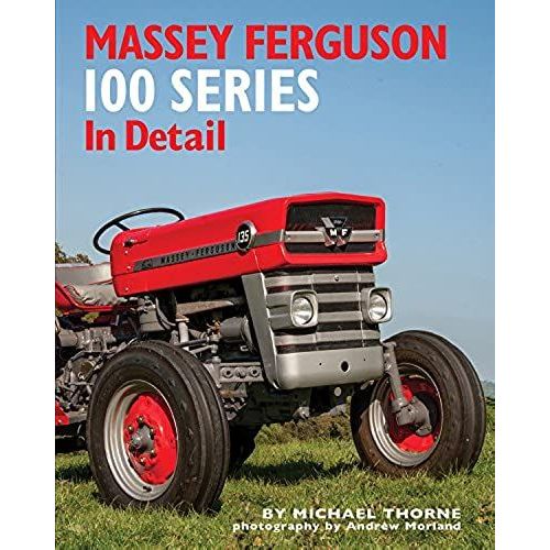 Massey Ferguson 100 Series In Detail