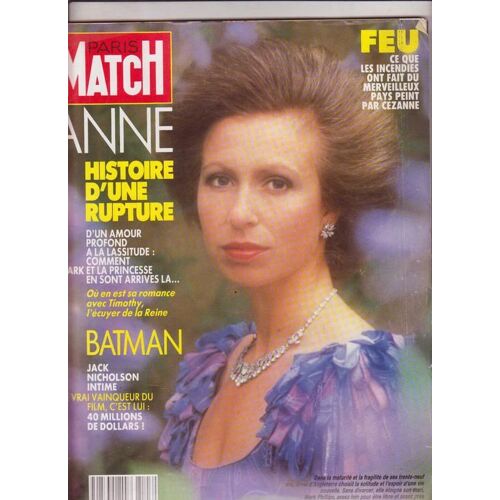 Paris Match N° 2103 : Anne : Histoire D'une Rupture