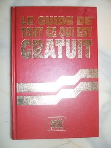 Le Guide De Tout Ce Qui Est Gratuit