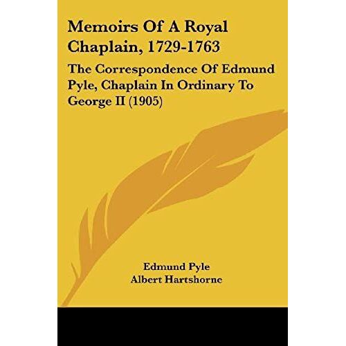 Memoirs Of A Royal Chaplain, 1729-1763