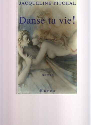 Danse Ta Vie !
