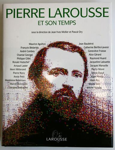 Pierre Larousse Et Son Temps