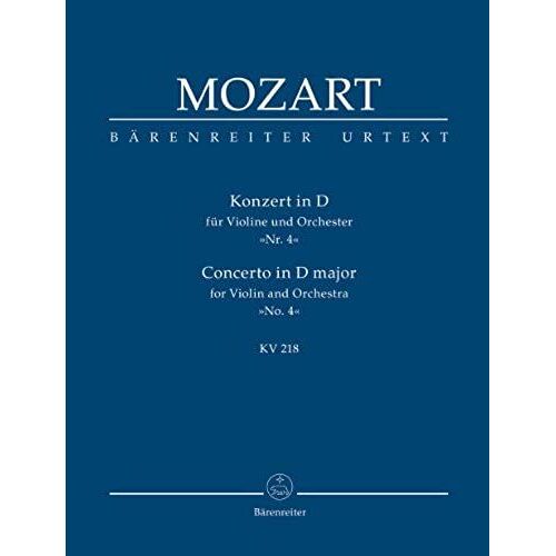 Mozart: Violin Concerto No. 4 In D Major, K. 218 (Study Score)