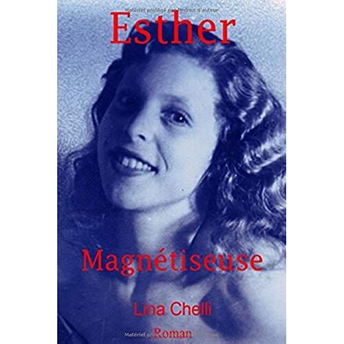 Esther Magnétiseuse