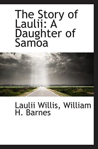 The Story Of Laulii: A Daughter Of Samoa
