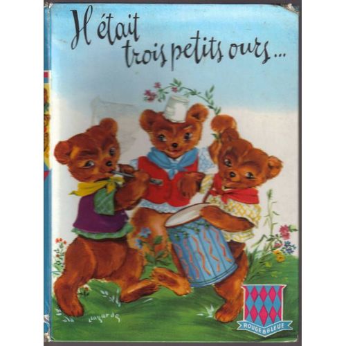 Il Était  Trois Petits Ours