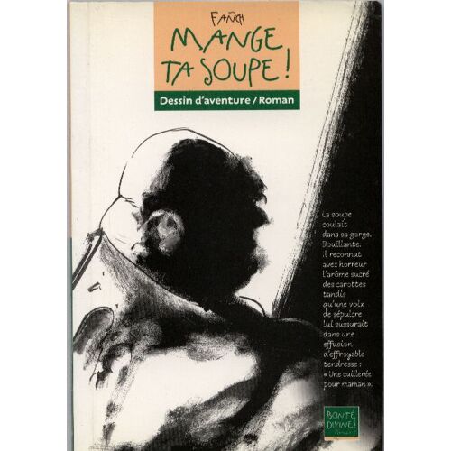 Mange Ta Soupe !