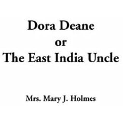Dora Deane Or The East India Uncle