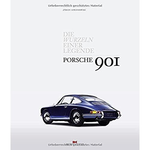 Porsche 901: Die Wurzeln Einer Legende