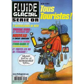 Fluide Glacial Série Or  N° 38 : Tous Touristes