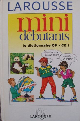 Mini Débutants - Mon Premier Vrai Dictionnaire