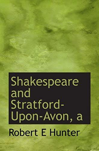 Shakespeare And Stratford-Upon-Avon, A
