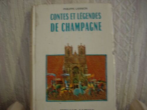 Contes Et Legendes De Champagne