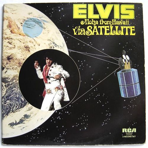 Elvis Aloha From Hawaii Via Satellite / Double L.P. Live 1973