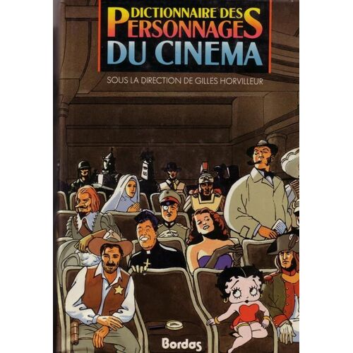 Dictionnaire Des Personnages Du Cinéma