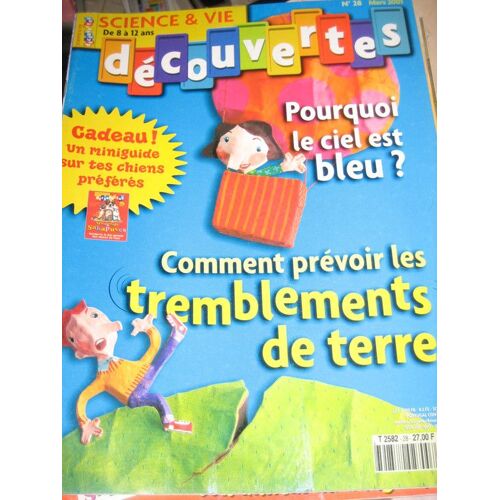 Science Et Vie Decouvertes  N° 28 : Comment Prévoir Les Tremblements De Terre
