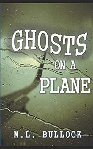 Ghosts On A Plane