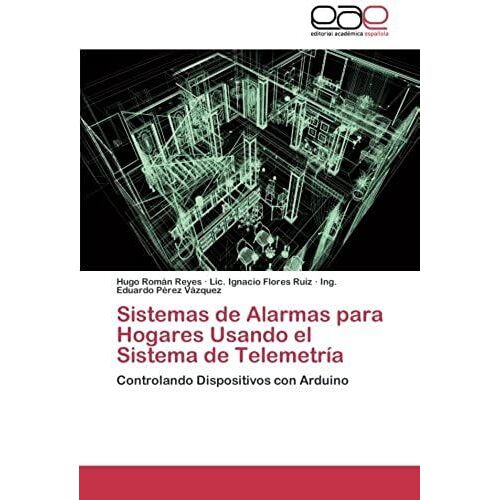 Sistemas De Alarmas Para Hogares Usando El Sistema De Telemetría