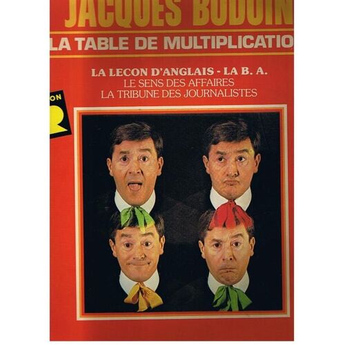 Jacques Bodoin : / La Table De Multiplication / La Leçon D'anglais / La B.A. / Le Sens Des Affaires / La Tribune Des Journalistes