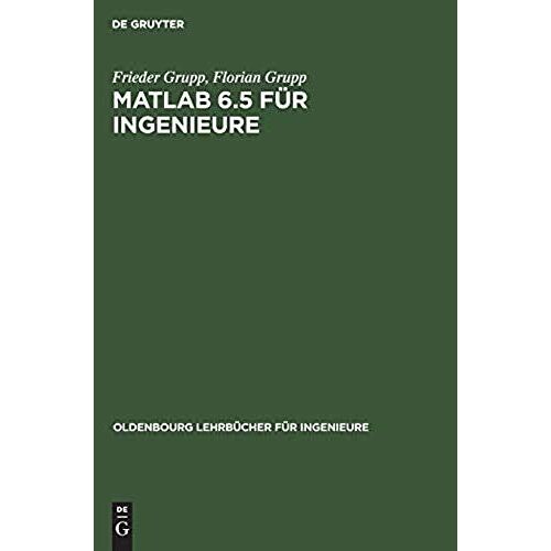 Matlab 6.5 Für Ingenieure