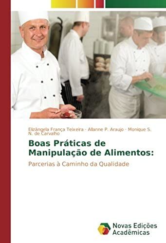 Boas Práticas De Manipulação De Alimentos: