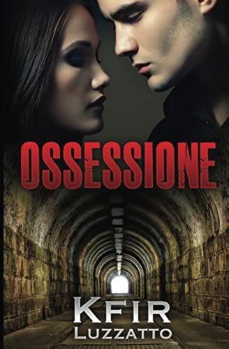 Ossessione (Italian Edition)