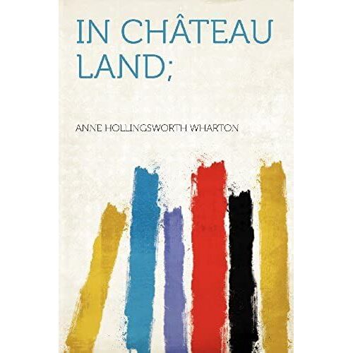 In Château Land;