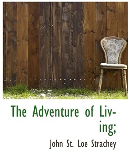 The Adventure Of Living;