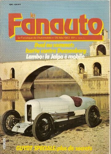 Le Fanatique De L'automobile N° 176 : Duel Au Sommet : Isotta Contre Duesenberg. Lambo : La Jalpa E Mobile.