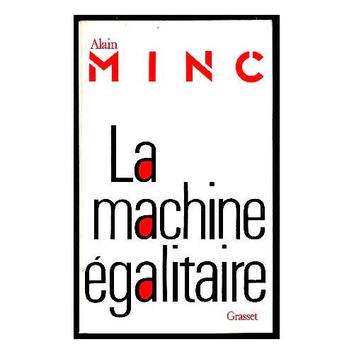 La Machine Égalitaire