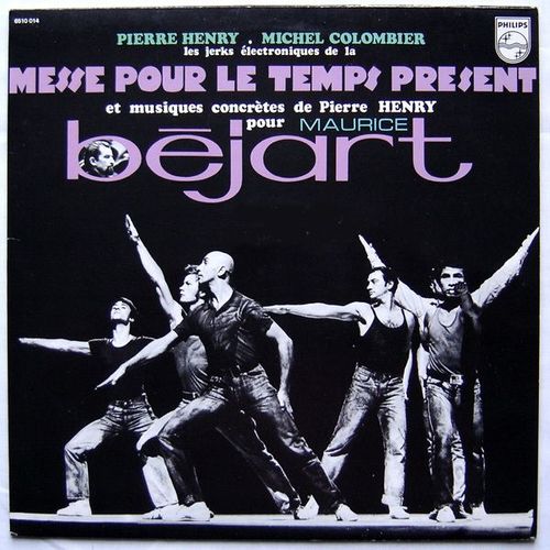 "Messe Pour Le Temps Présent" Musique Composée Pour Le Ballet De Maurice Béjart / Lp Original Biem
