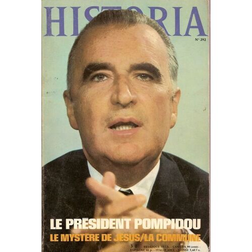 Historia N° 292 : Le Président Pompidou / Le Mystère De Jésus / La Commune