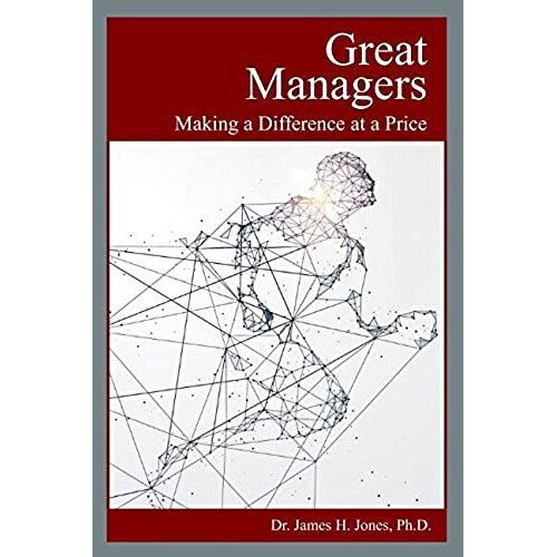 Great Managers: Making A Difference At A Price
