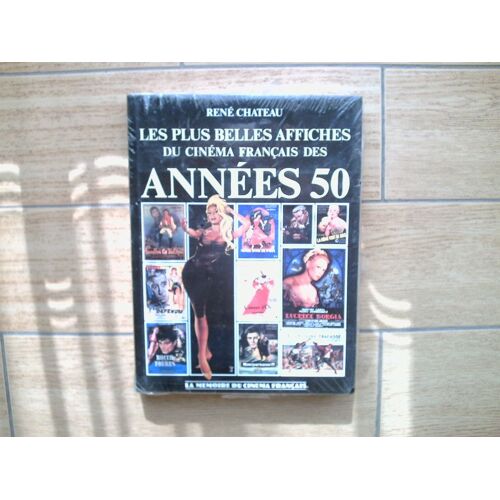 Les Plus Belles Affiches Du Cinema Francais Annees 50