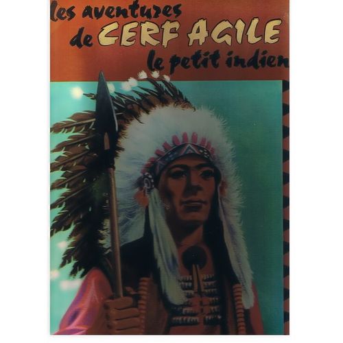 Les Aventures De Cerf Agile Le Petit Indien