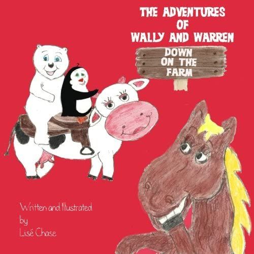 The Adventures Of Wally And Warren: Down On The Farm